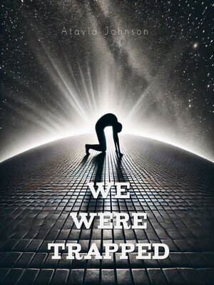 cover image of We Were Trapped